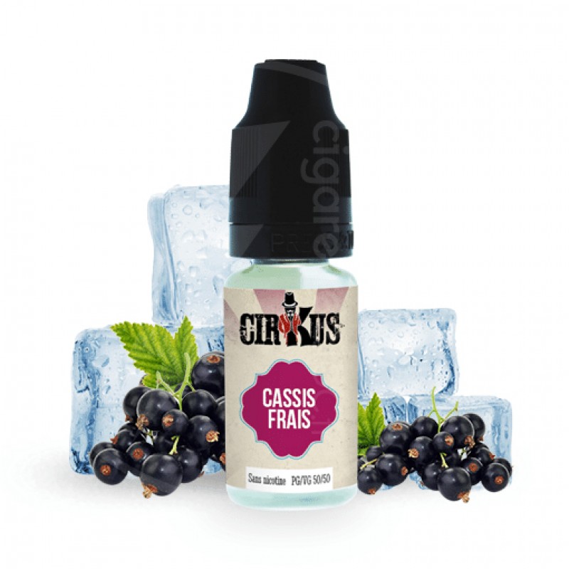 E-liquide Cassis Frais - Cirkus